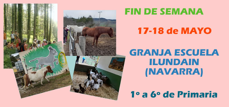 Fin de semana Granja Escuela Ilundain