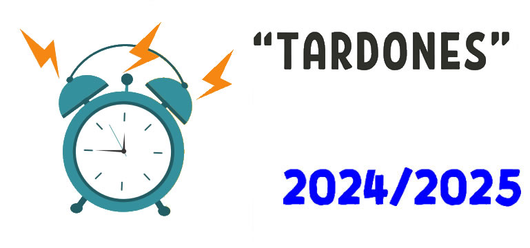 "Tardones" 2024/2025